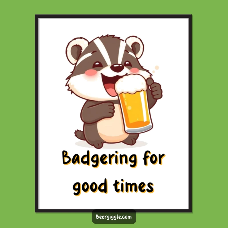 Funny Delighted Badger Beer Digital Art - Instant Celebration Art!