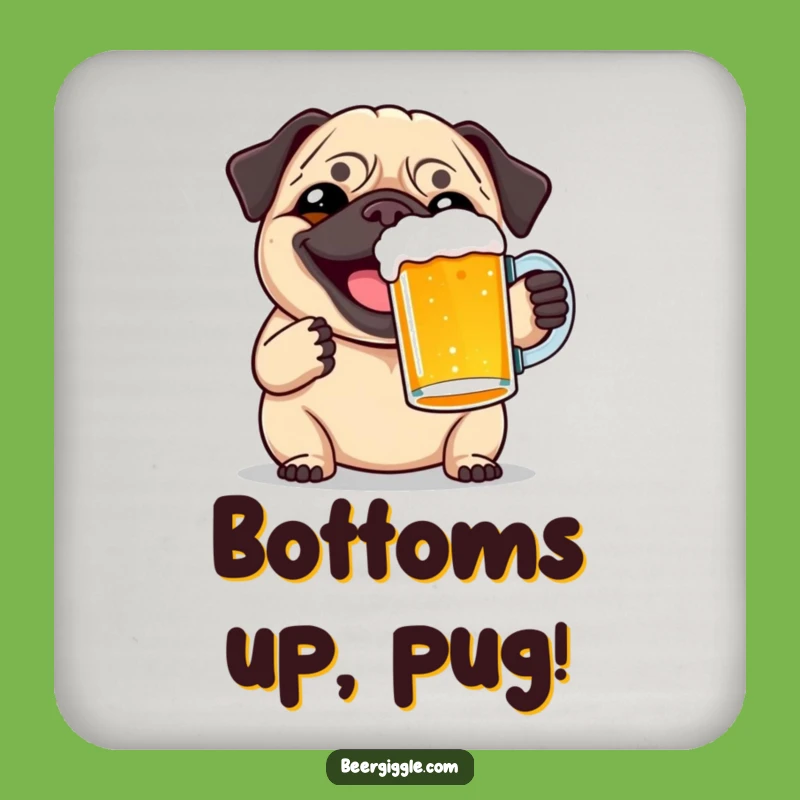 Funny Pug Beer Toast Coaster: Protect Surfaces with Hilarious Style