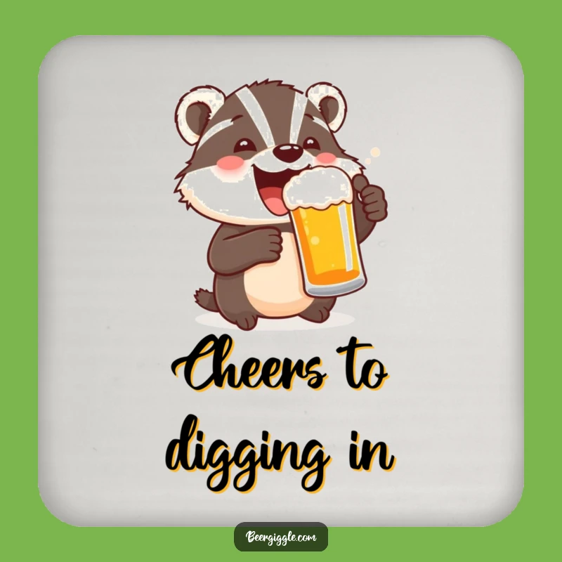 Funny Delighted Badger Beer Coaster - Cheers to Happy Tables!