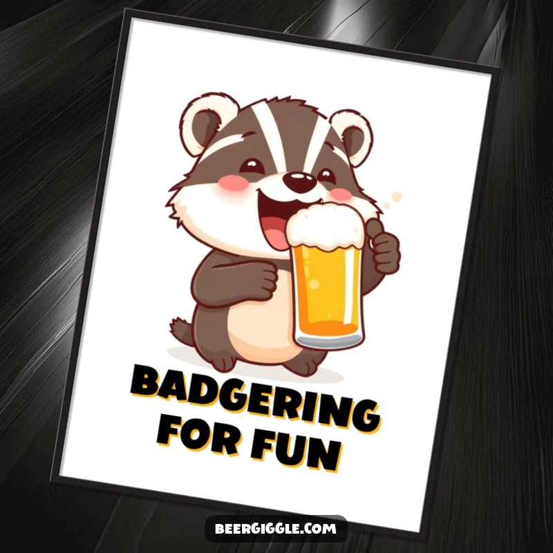 Funny poster illustrating a delighted badger character toasting with a beer mug, adding a touch of festive joy.