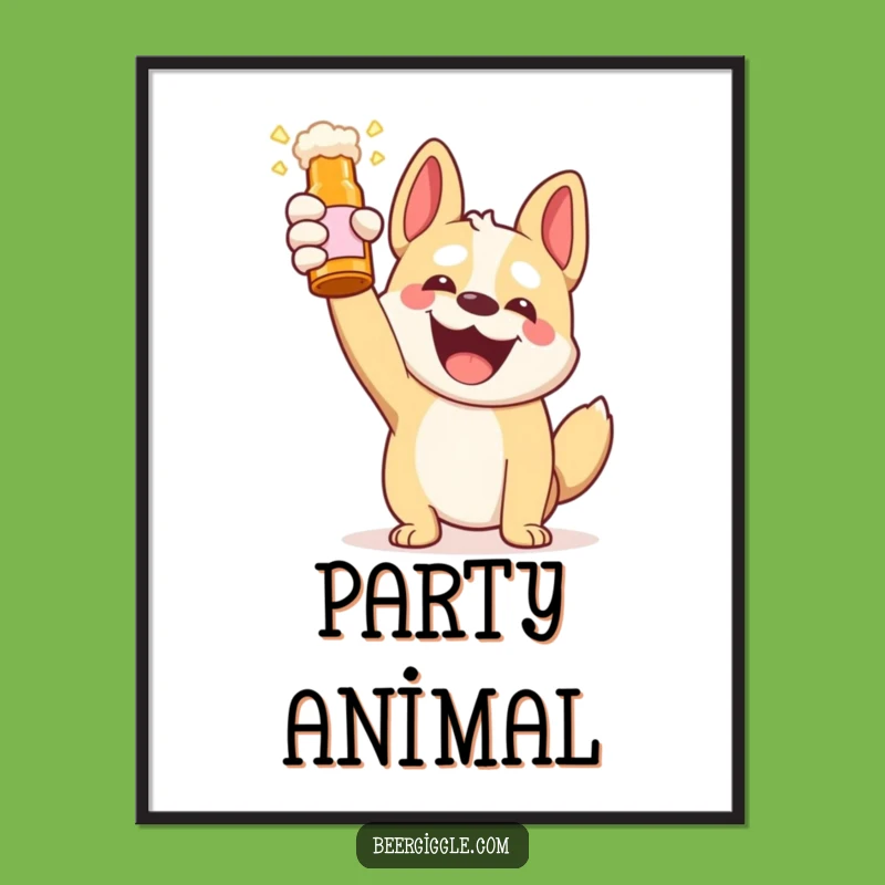 Funny Kawaii Dog Beer Toast Poster - Adorable Wall Art & Hilarious Gift!