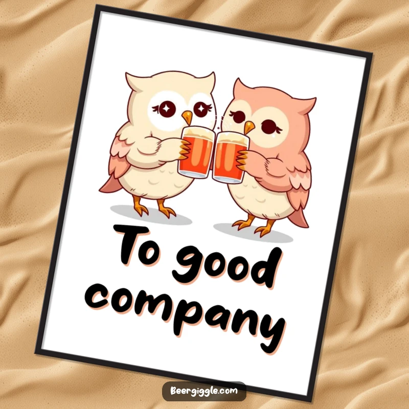 Funny kawaii owl cheers poster featuring twinkling owls clinking mugs, symbolizing friendship and shared joy.