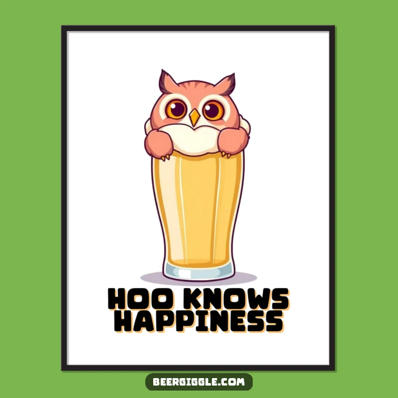 Funny Owl Beer Poster: Hilarious Wall Art for a Whimsical Vibe