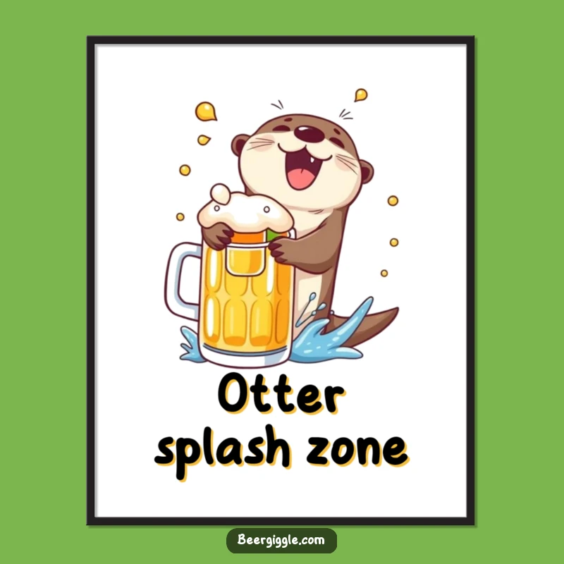 Funny Otter Beer Splash Poster: Hilarious Wall Art for Fun Lovers
