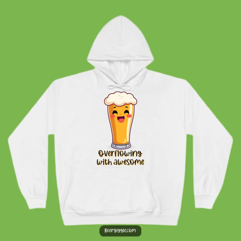 Cozy Funny Pint Glass Overflowing Beer Hoodie - Warm Comfort for Beer Aficionados
