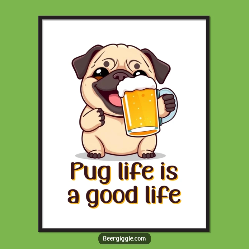 Free Printable Wall Art: Funny Pug Beer Toast - Downloadable Art for Home