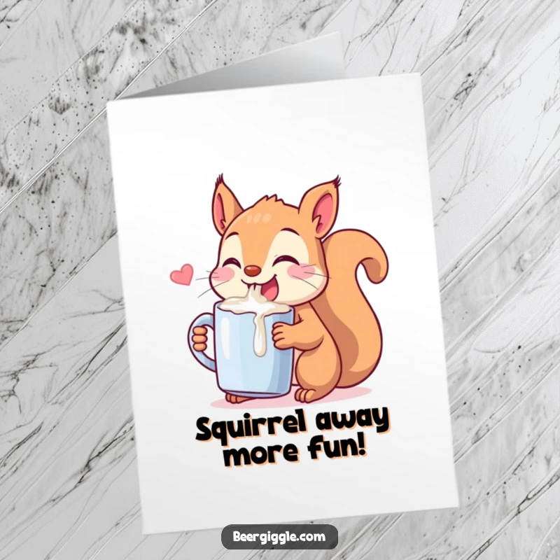 Funny Free Printable Birthday Card with a mischievous Kawaii squirrel joyfully chugging from a tiny mug, ready for celebration.