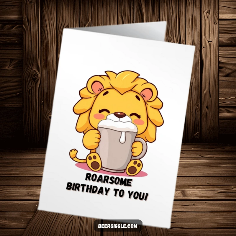 Funny Free Printable Birthday Card: A content lion calmly sips from a foaming mug, exuding regal enjoyment.