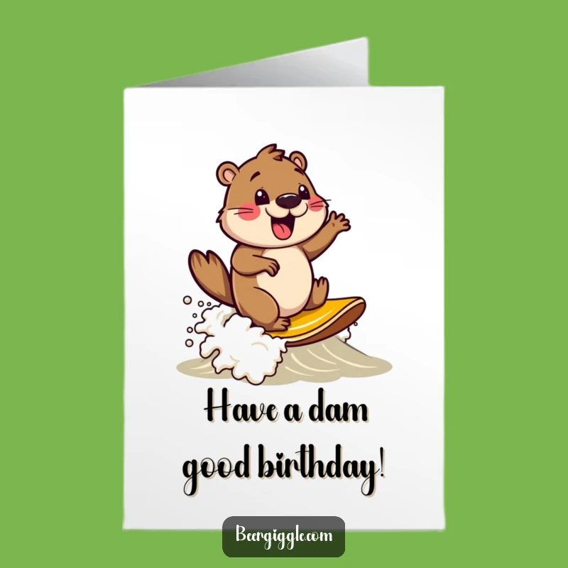 Free Printable Funny Birthday Card: Beaver Surfing Beer Foam - Downloadable Gift