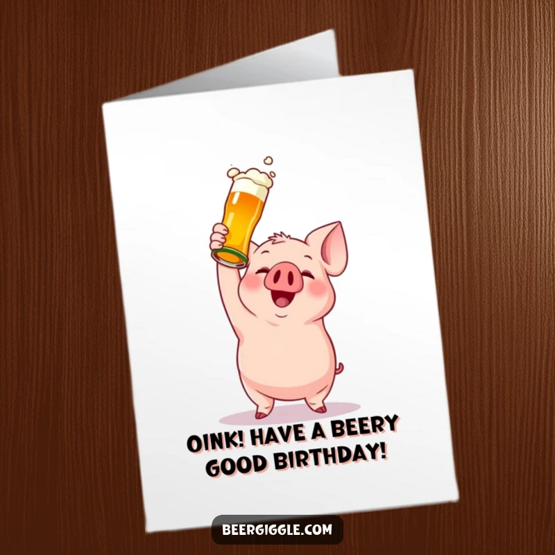 Funny Free Printable Birthday Card: Gleeful pig raising a beer bottle, ready to celebrate a birthday.