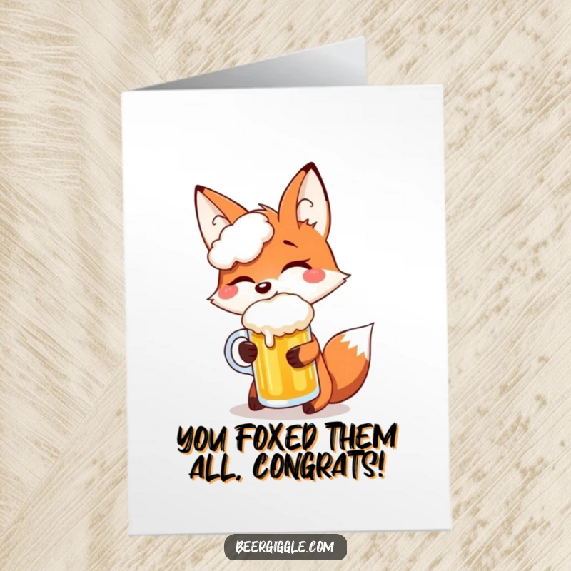 Funny Free Printable Congratulations Card: Giggling Fox Serenely Balancing Frothy Beer Mug
