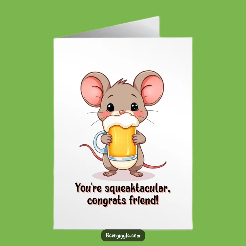 Free Printable Funny Mouse Congratulates: Beer Mug Balance, Downloadable Card