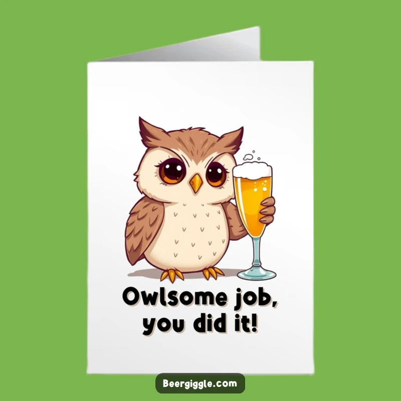 Free Printable Funny Owl Congratulates: Beer Admirer, Downloadable Card, DIY Celebration