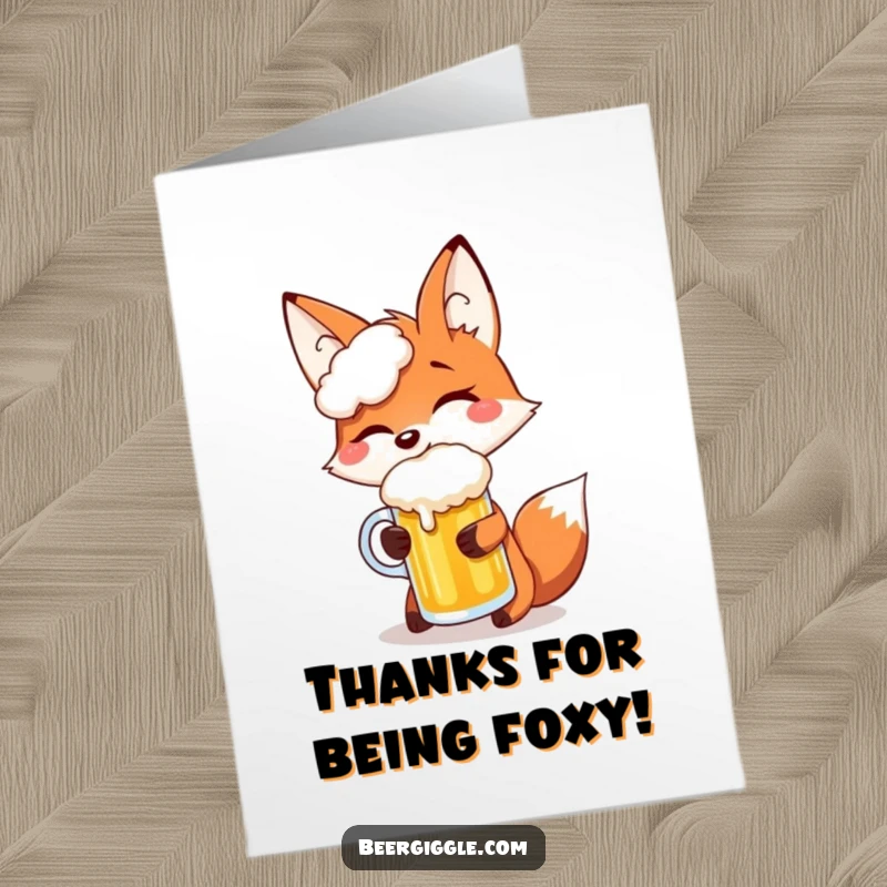Funny Free Printable Thank You Card: Giggling Fox Attempting to Balance Frothy Beer