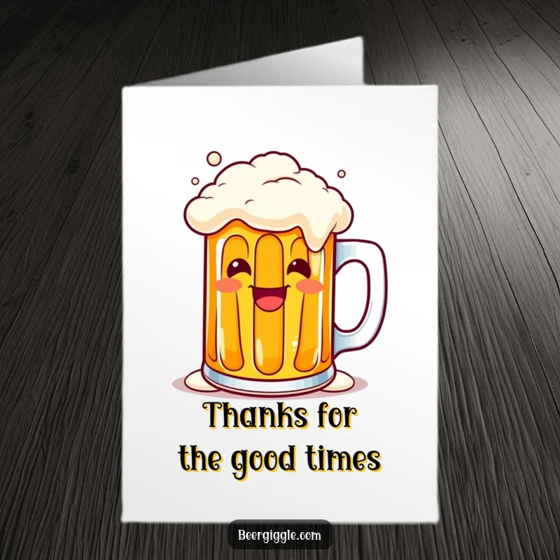 Funny Free Printable Thank You Card featuring a kawaii beer mug character overflowing with a cheerful grin, expressing gratitude.