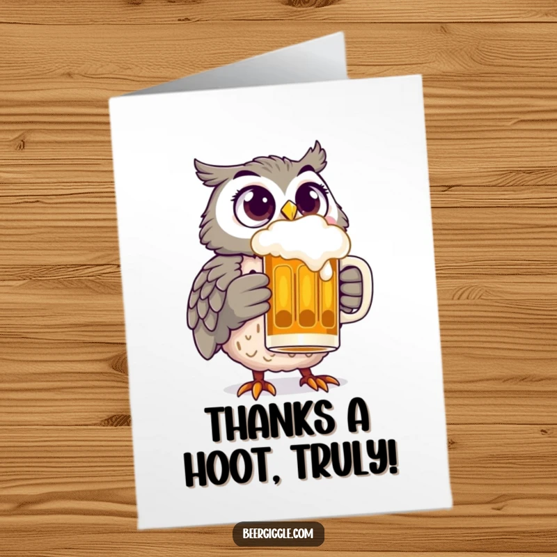 Funny Free Printable Thank You Card: Cheerful Owl with Wide Eyes Holding Beer Stein
