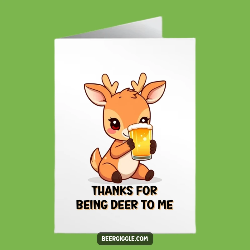 Free Printable Thank You Card: Deer Beer Thanks - Express Gratitude
