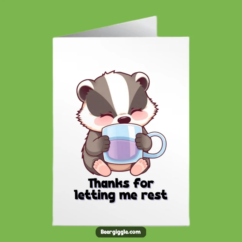 Free Printable Thank You Card: Sleepy Badger Beer Nap Humor for Gratitude Downloadable